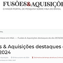 Fuses & Aquisies destaques do dia 29/10/2024